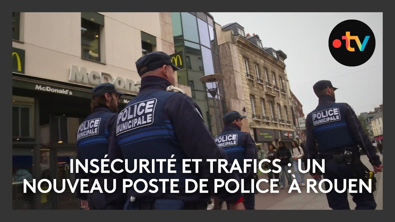 Insécurité et trafics : un nouveau poste de police doit ouvrir à Rouen