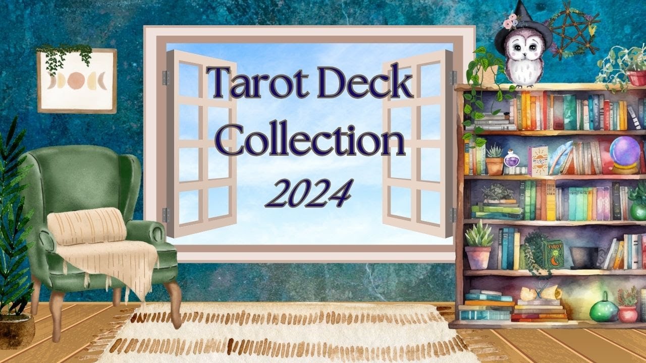 My Tarot Collection 2024