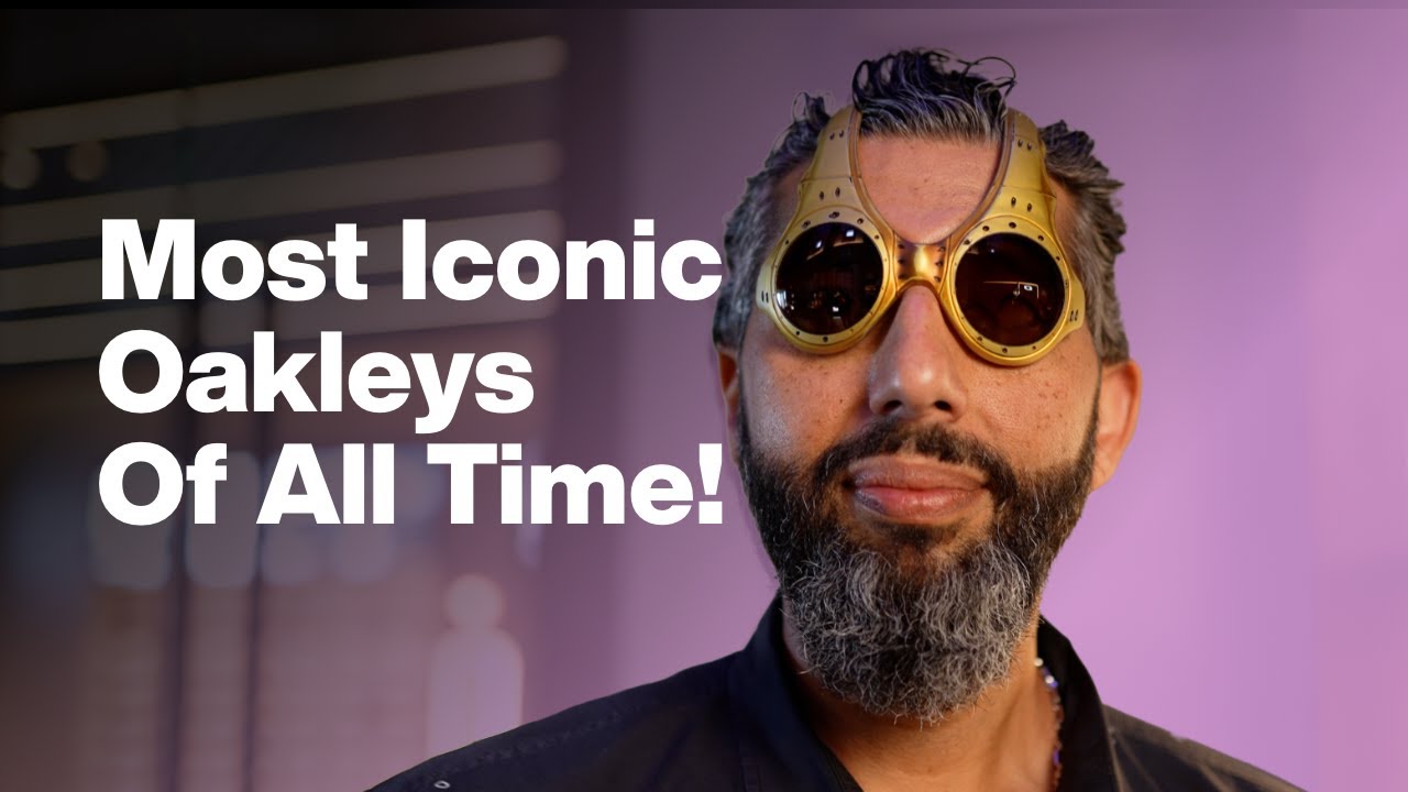 The Most Iconic Oakleys of All Time!