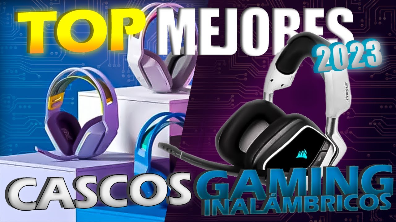 Los mejores Cascos Gaming Inalámbricos del 2023