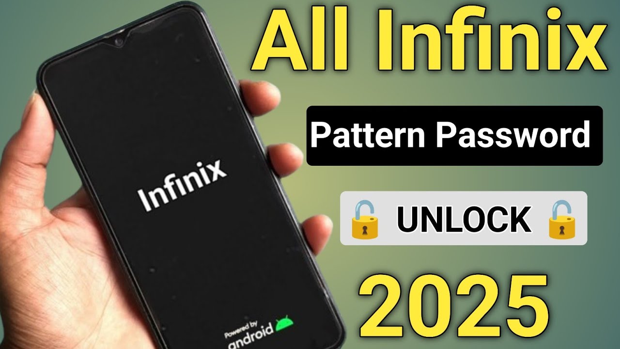 Infinix Mobile Ka Lock Kaise Tode 2025 || How To Unlock Infinix Phone Without Pattern Password