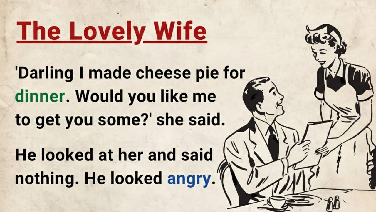 Learn English through Stories Level 4  The Lovely Wife | Graded Reader | English Story for Listening