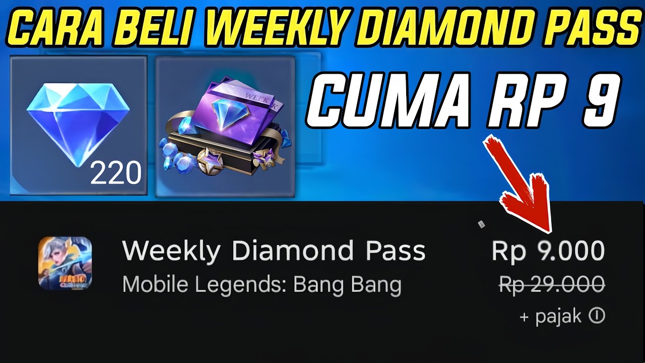 CARA BELI WEEKLY DIAMOND PASS MOBILE LEGENDS RP 9 ! PAKAI DISKON INI BURUAN AMBIL MLBB