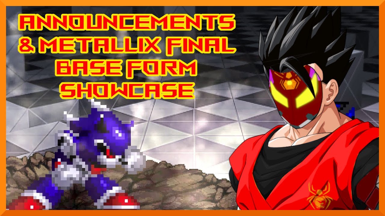 MUGEN Current Update Announcements & Metallix Final Base Form Showcase NJPT and JUS