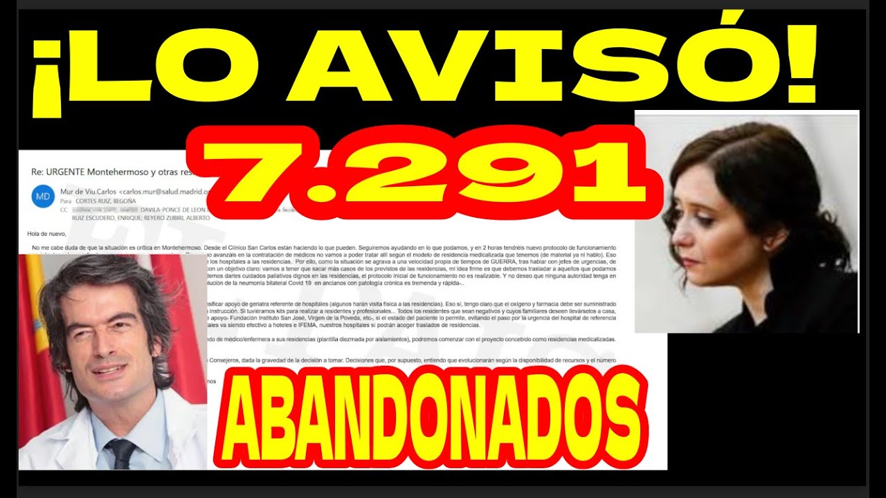 LOS CONSEJEROS DE AYUSO LO SABIAN: 7291 ABANDONADOS