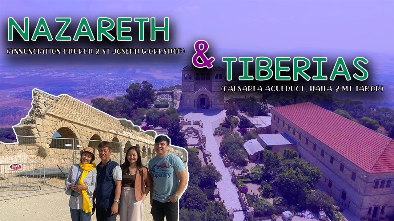 Nazareth and Tiberias