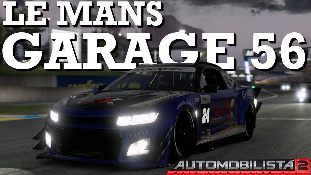 When NASCAR Came To Le Mans! - Automobilista 2 NASCAR Update - Garage 56 Next Gen Chevrolet Camaro