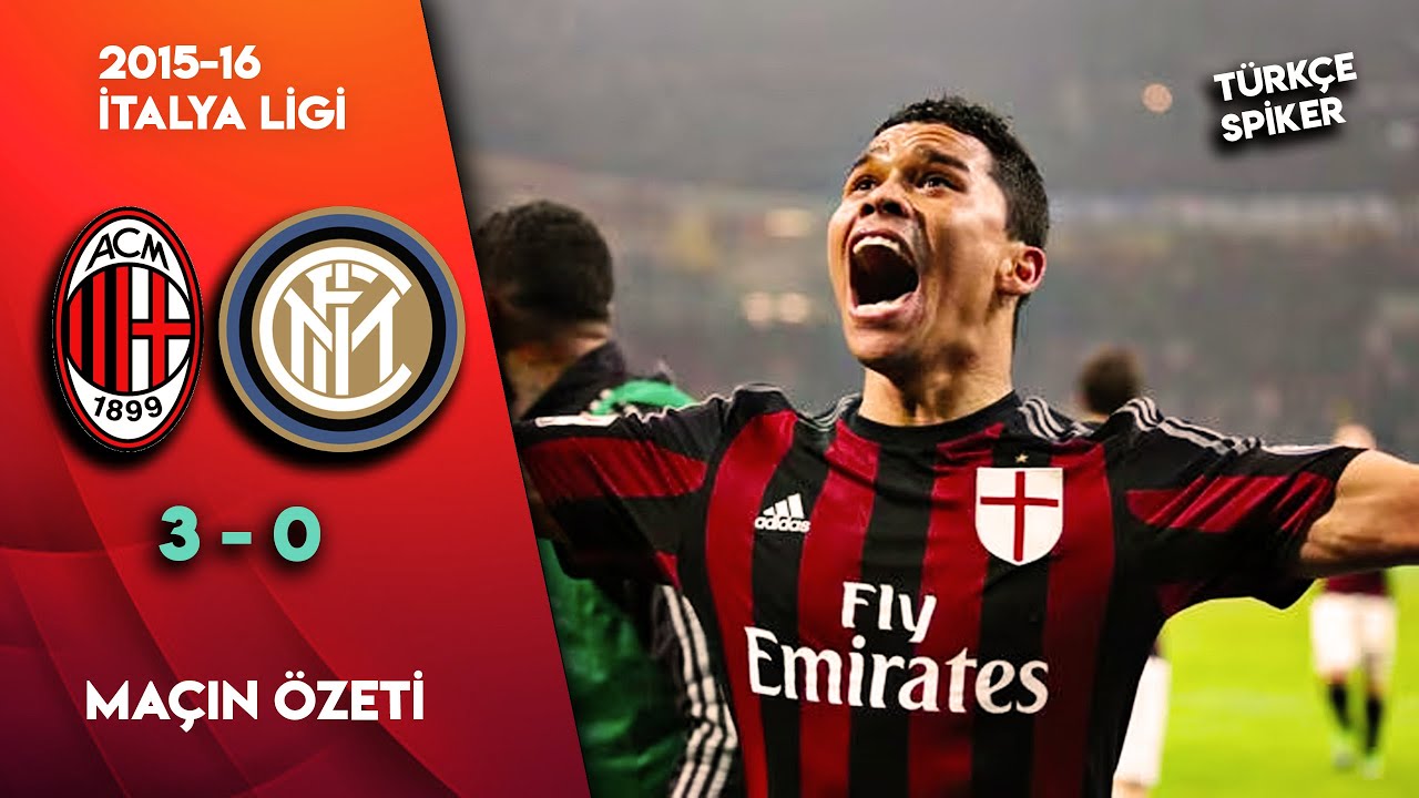 Milan 3-0 İnter | 2015-16 Serie A - Türkçe Spiker