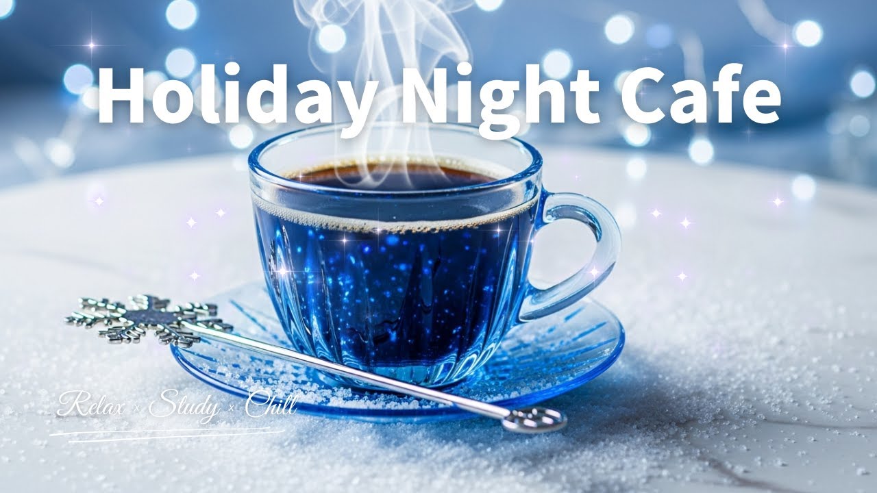 Romantic Snowy Holiday Cafe BGM / キャンドルが照らす雪の夜カフェで癒される作業用・勉強・休憩用フリーBGM – Free BGM for Study & Work