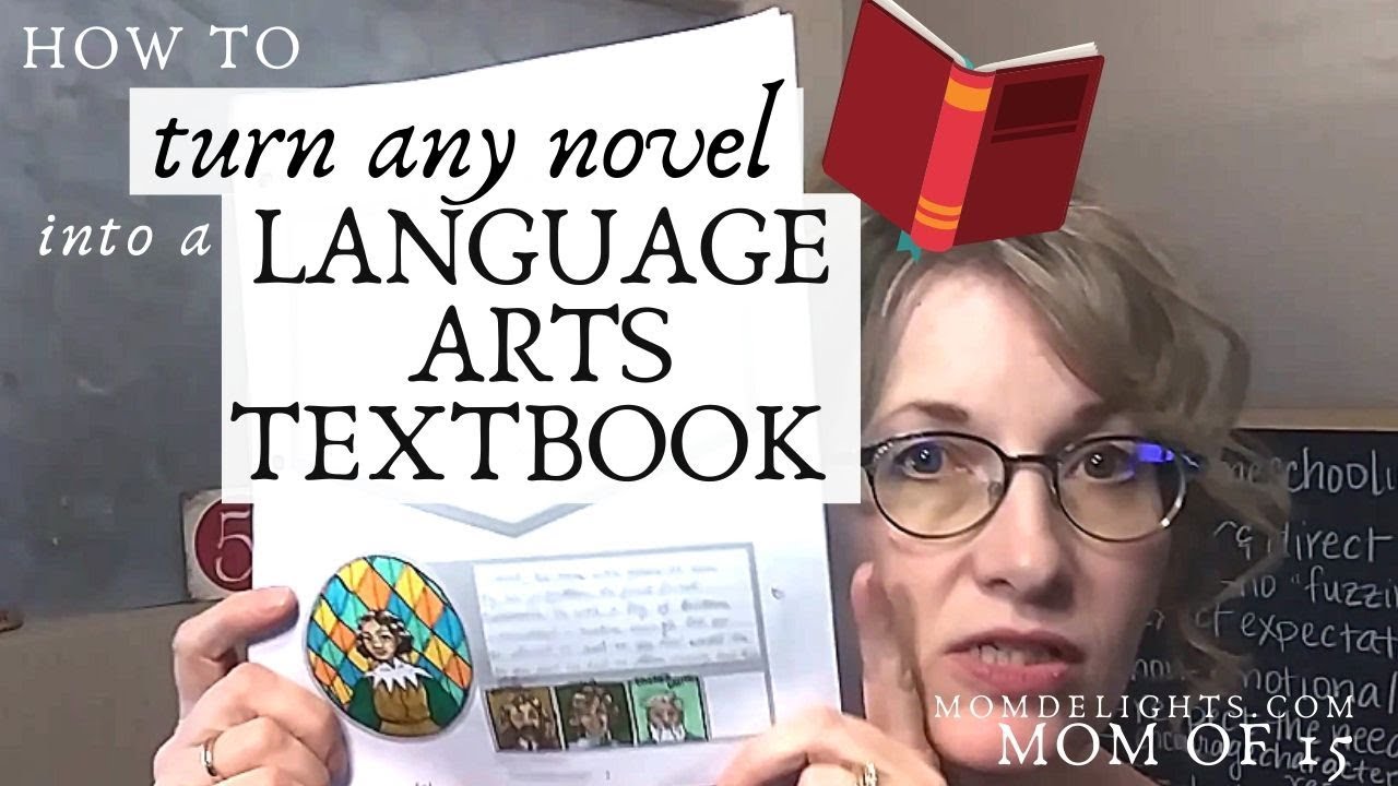 How to Turn Any Novel Into a Language Arts Textbook