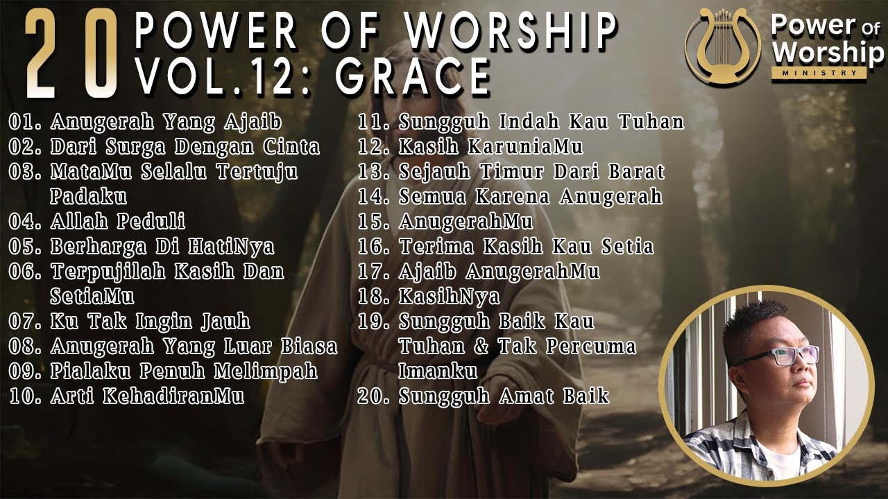 20 POWER OF WORSHIP SONGS Vol 12 : GRACE | kompilasi lagu2 tema kasih karunia karya Jonathan Prawira