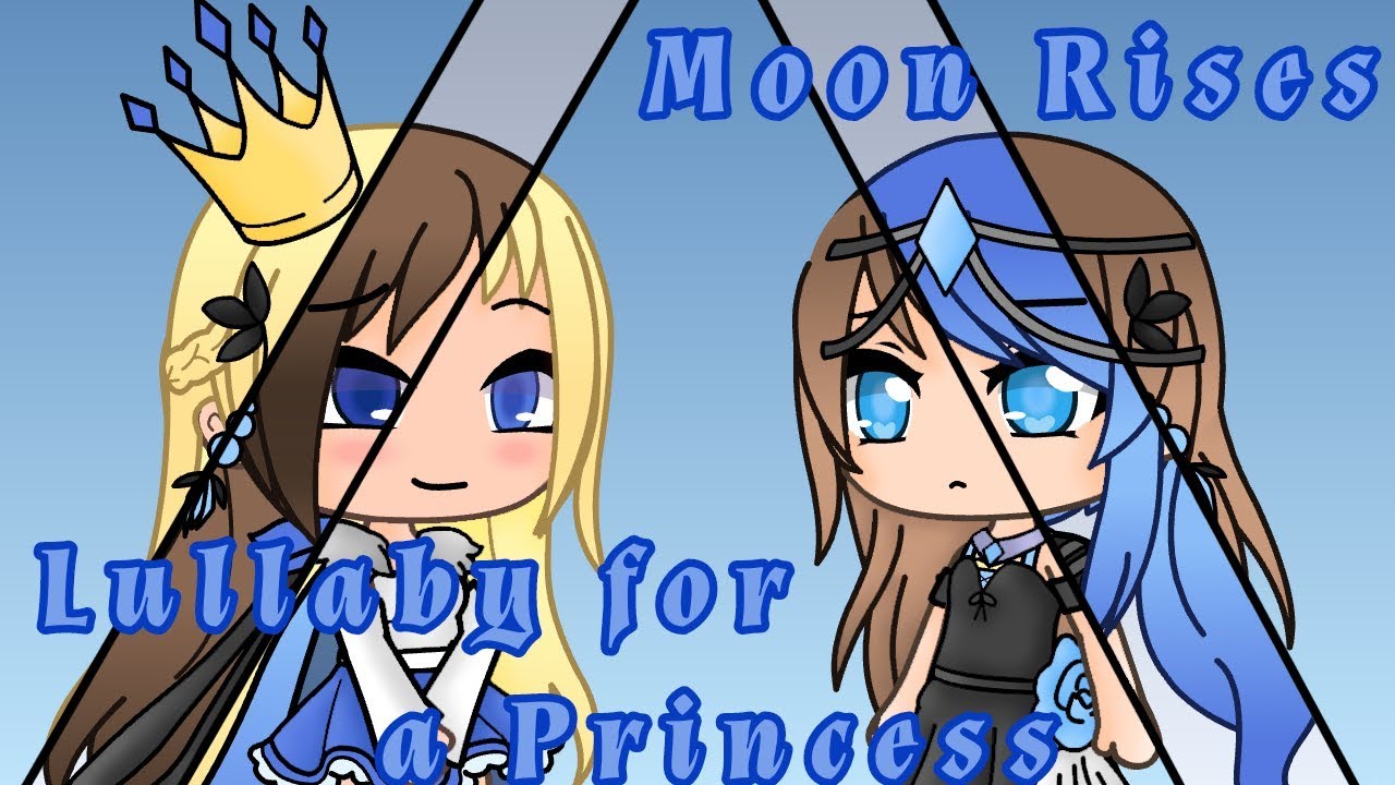 Lullaby for a Princess | Part 1 | GLMV | Crystal Sakura