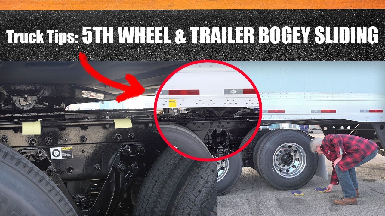 Truck Tips: How to adjust 5th wheels and trailer bogeys