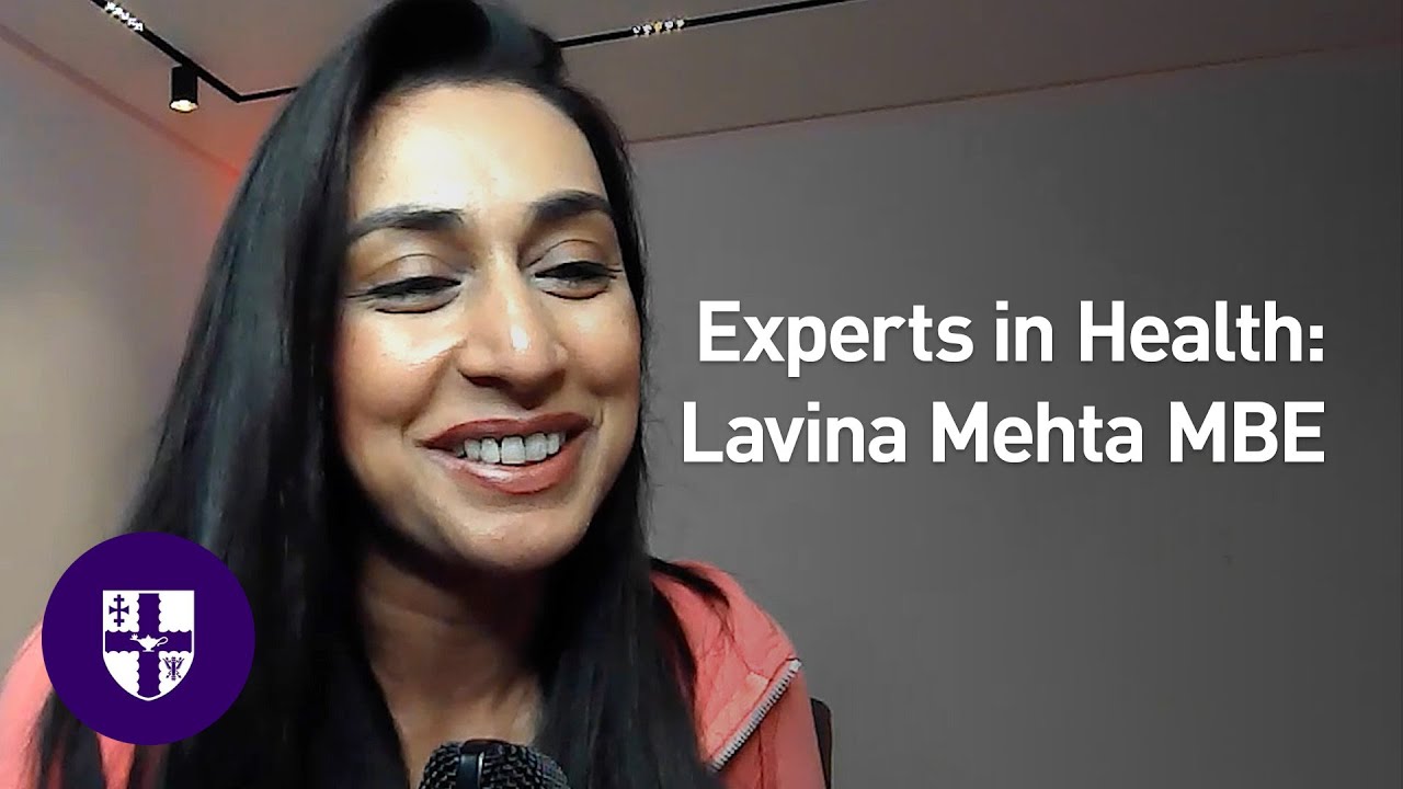 Experts in Health: E10 - Lavina Mehta MBE: How exercise ‘snacking’ changed her life