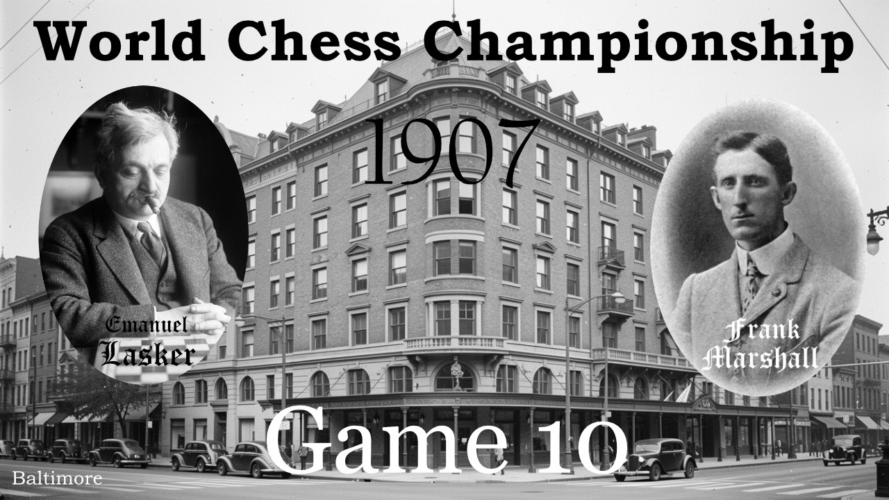 Chess WCC 1907 (USA)  Lasker E. vs. Marshall F., Game 10, Score 4-0, #chess  #Lasker #Marshall
