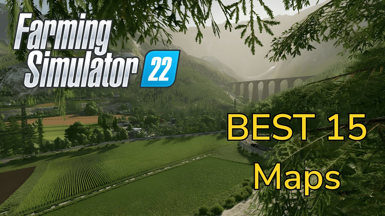 The 15 BEST Maps In Farming Simulator 22