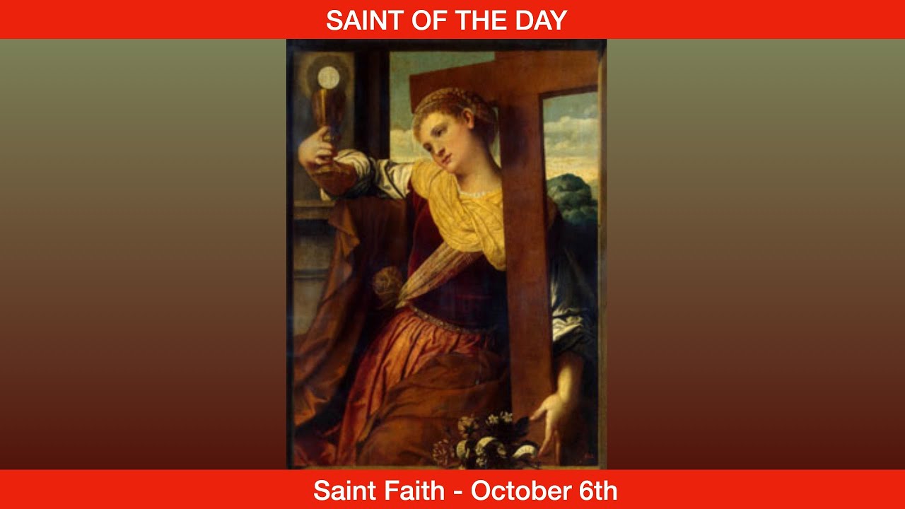Saint Faith, Virgin and Companions, Martyrs