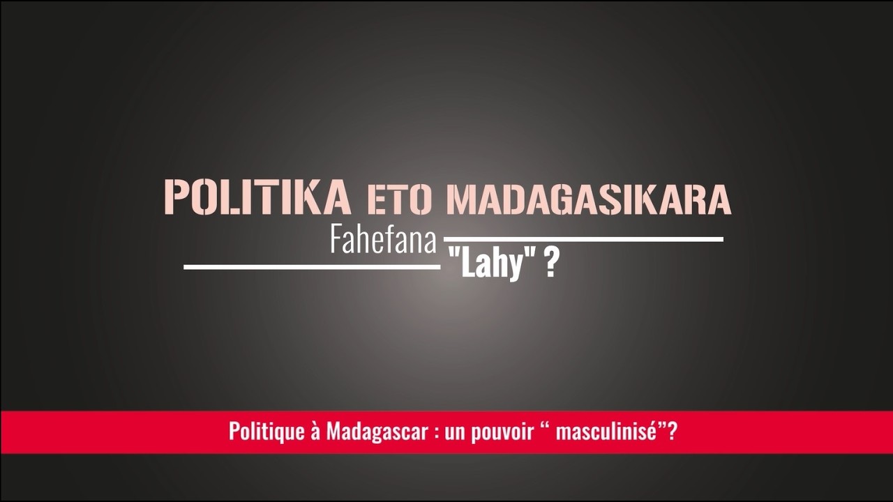 Politique à Madagascar  : Un pouvoir 