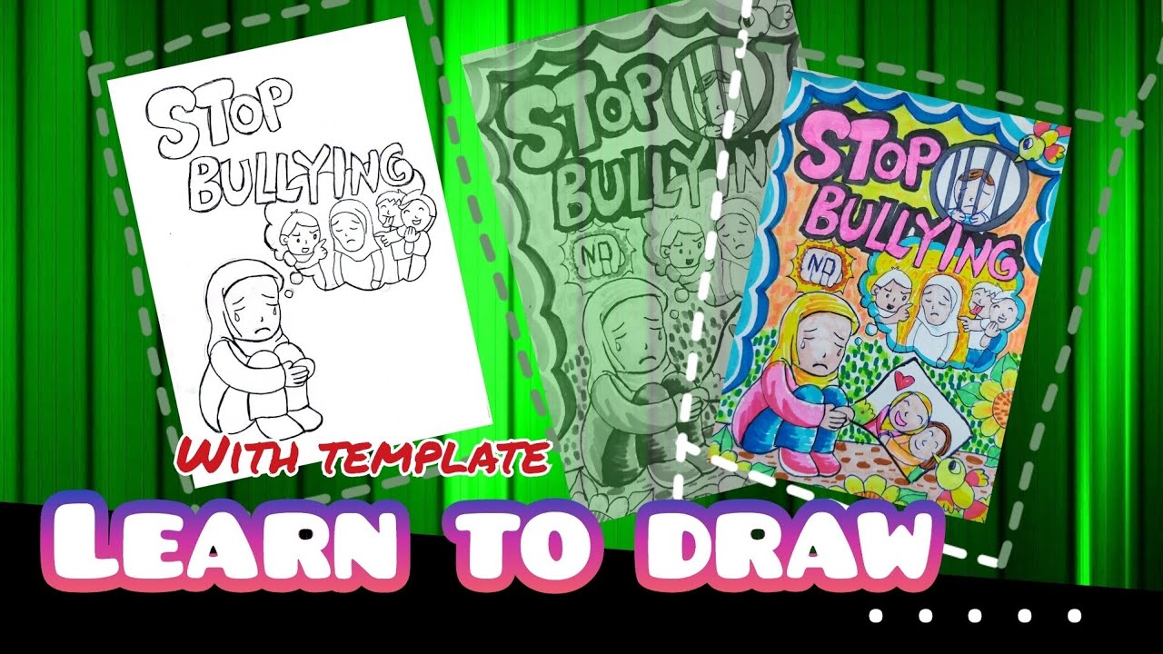 反对校园欺凌/必学画/创意填构图/例子1🌟 Say No to Bullying / Must-Learn Drawing / Sample 1🌟 Tolak Buli di Sekolah 
