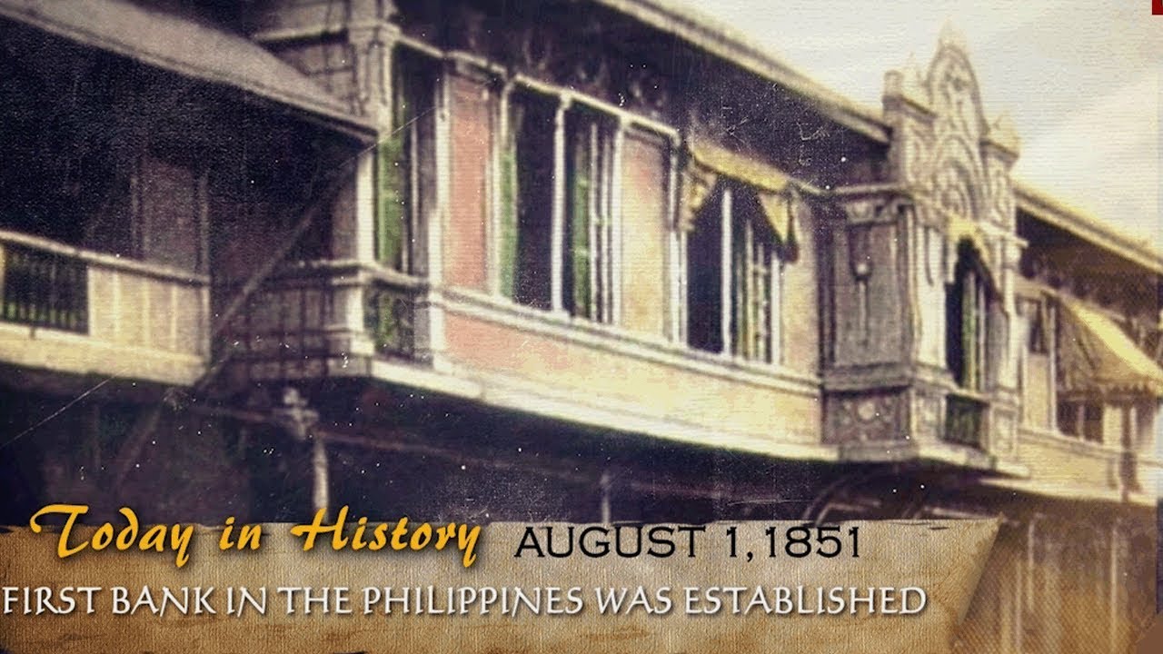 The first bank in the Philippine was established in 1851 | Today in History