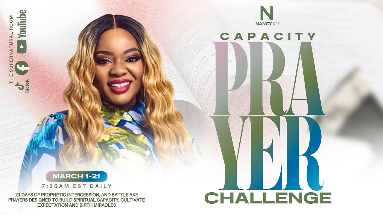 CAPACITY PRAYER CHALLENGE -DAY 8 📱