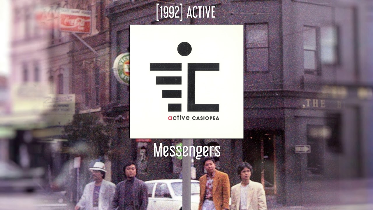 CASIOPEA - Messengers - [1992] ACTIVE