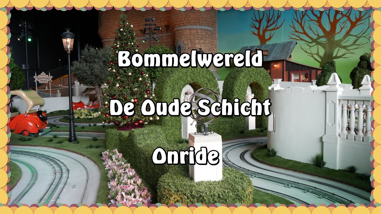 Bommelwereld - De Oude Schicht - Onride