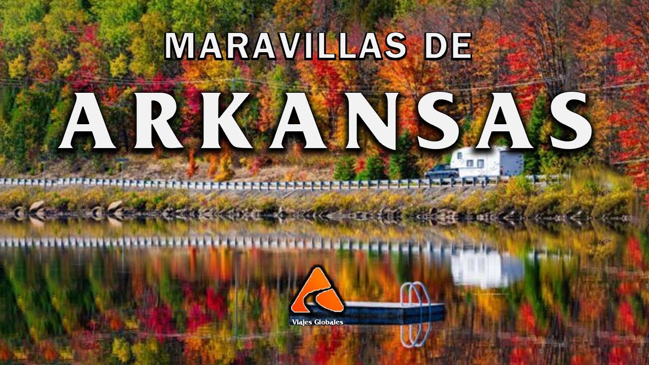 Maravillas De Arkansas: Lugares Más Increíbles De Arkansas - Guía De Viaje En 4k