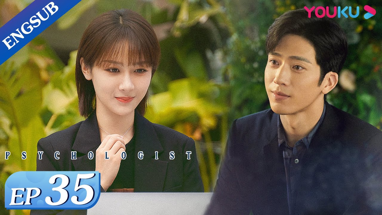 [Psychologist] EP35 | Therapist Helps Clients Heal from Their Trauma | Yang Zi/Jing Boran | YOUKU