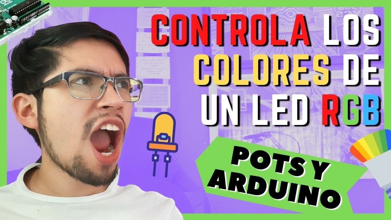 🆕 ¿Cómo CONTROLAR los colores del LED RGB con ARDUINO? ▶ Usa potenciómetros para generar colores