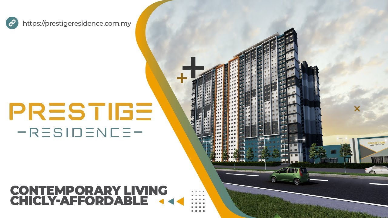 Prestige Residence | Chic-ly Affordable