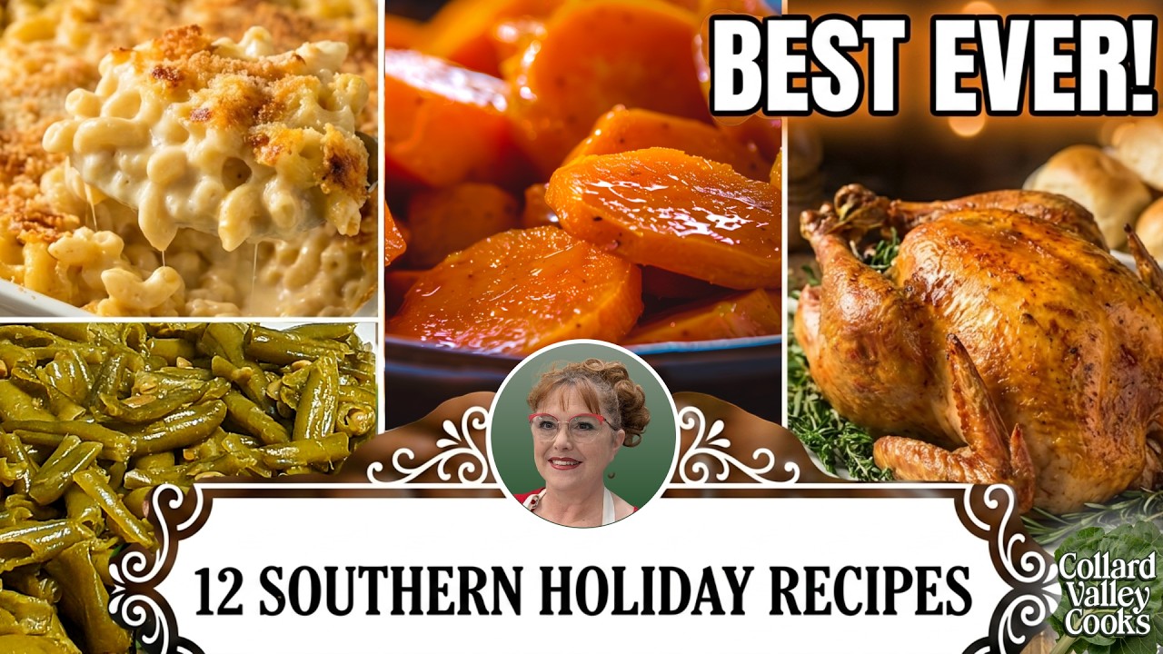 12 Southern Holiday Recipes for the BEST Holiday Dinner Ever!