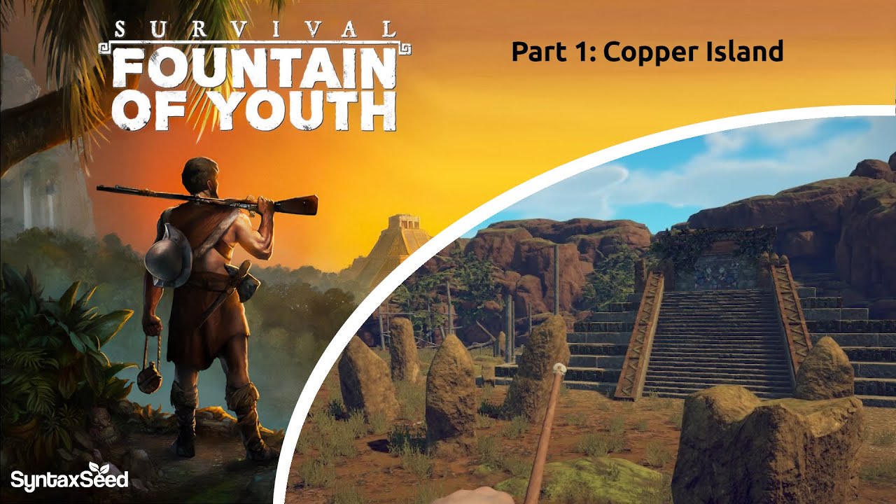 Survival: Fountain Of Youth - No Commentary - Part 1