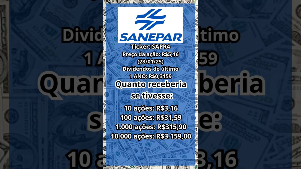 QUANTO RENDE OS DIVIDENDOS NA A&Ccedil;&Atilde;O DA Sanepar #SAPR4 #Shorts