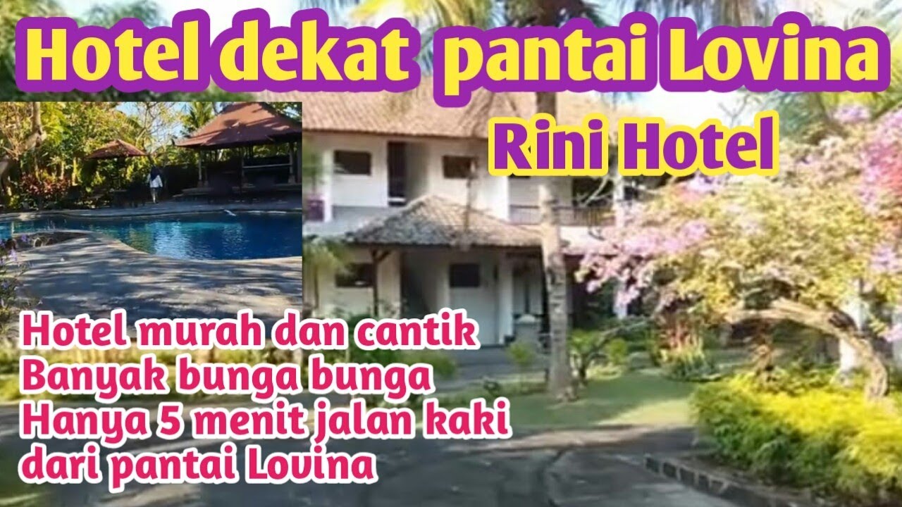 Hotel murah dan bagus di pantai Lovina, Bali.  Rini Hotel Lovina