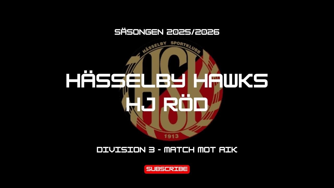 HJ DIV3 | Hässelby - AIK IBF