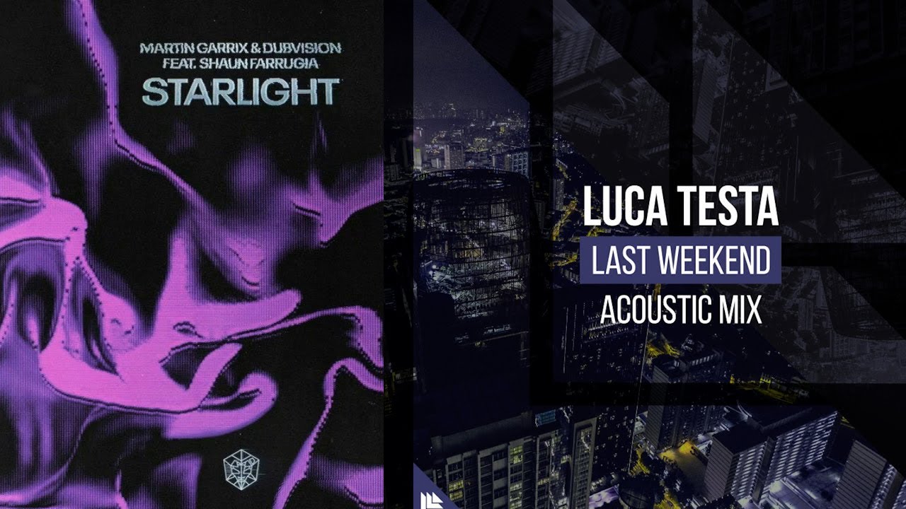 Starlight Last Weekend (JoeBrooker 2022 Mashup)