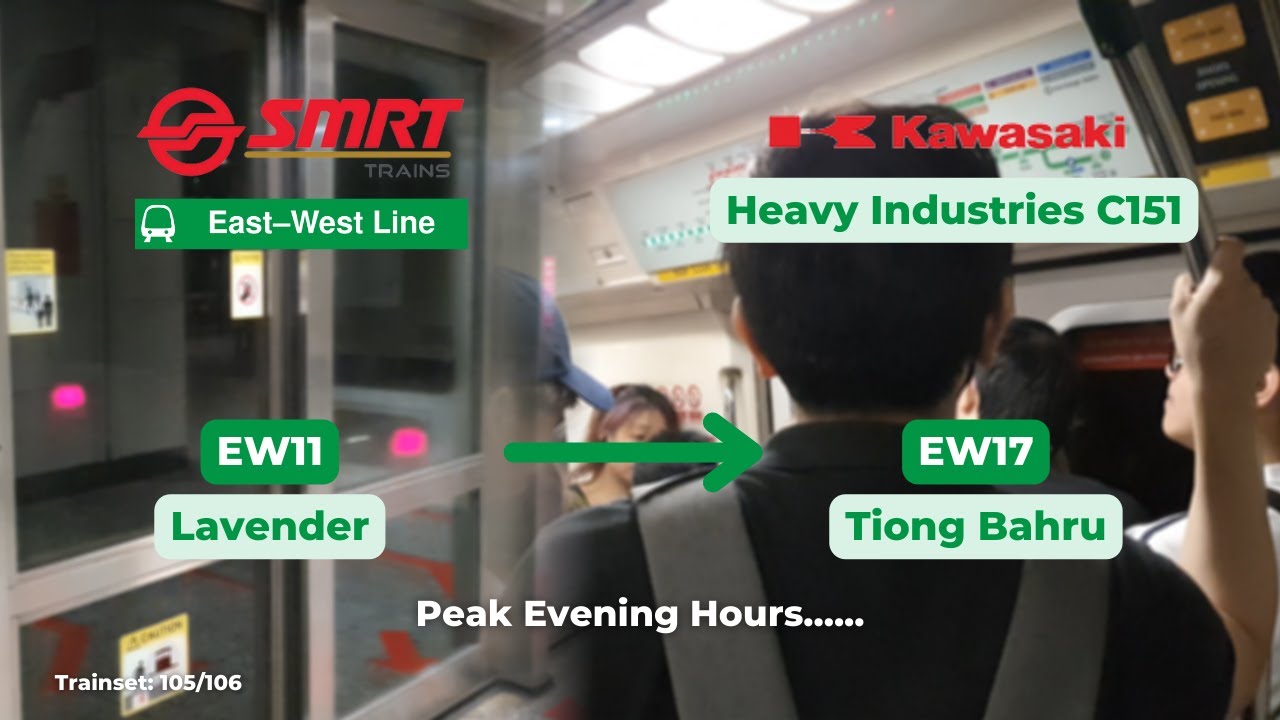 Peak Crowded Evening Hour | SMRT (EWL) | KHI C151 (105/106) | Lavender to Tiong Bahru