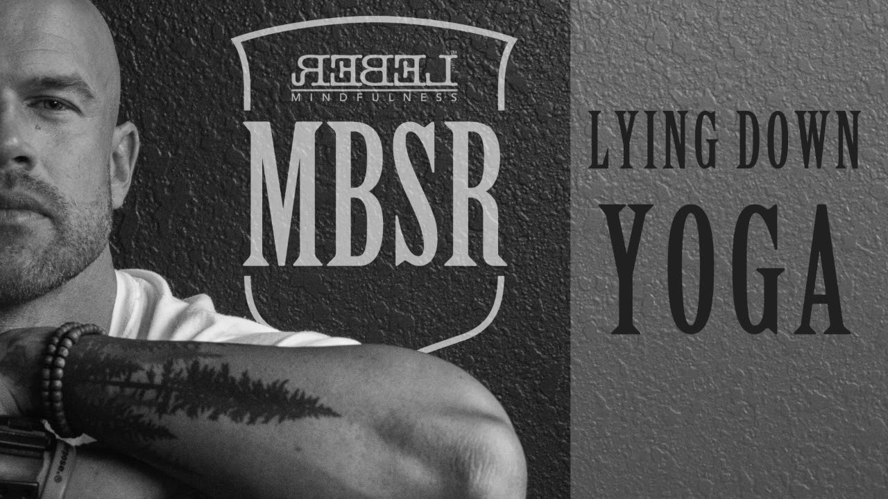MBSR - Lying Down Yoga Guidance