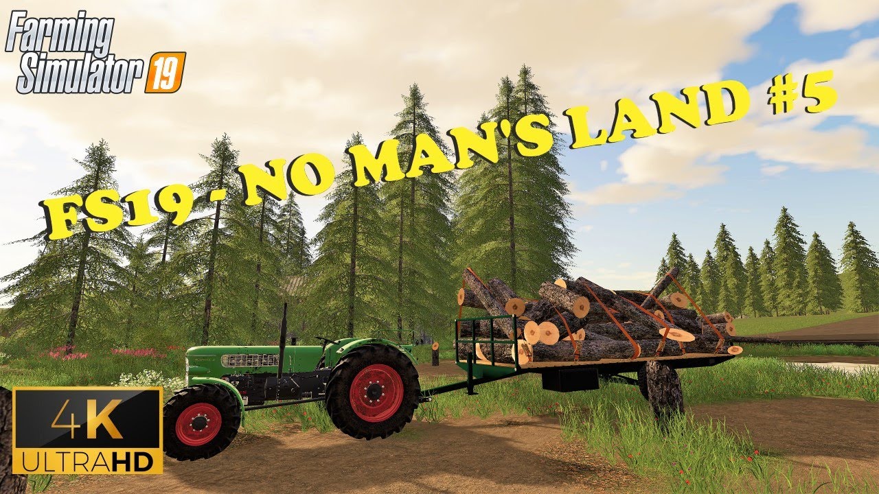 TREES = MONEY & I BUY MORE EQUIPMENT - FS19 No Man's Land #5