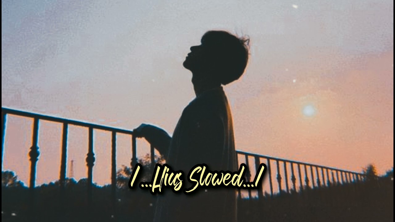 /..cuộc sống đ&acirc;u lường trước điều g&igrave;, t&igrave;nh y&ecirc;u c&oacute; thể đến rồi đi.../ | Người y&ecirc;u cũ | slowed by Hius