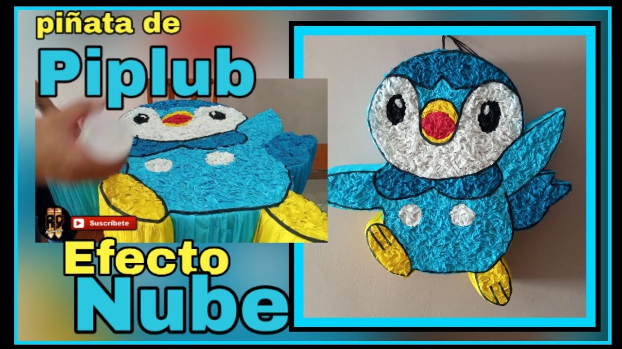 Piñata de Piplub, Efecto nube, como se hace y detalles de terminado