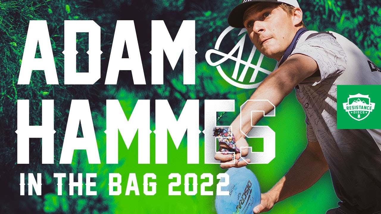 Adam Hammes 2022 In The Bag - Team Discraft and Team Resistance