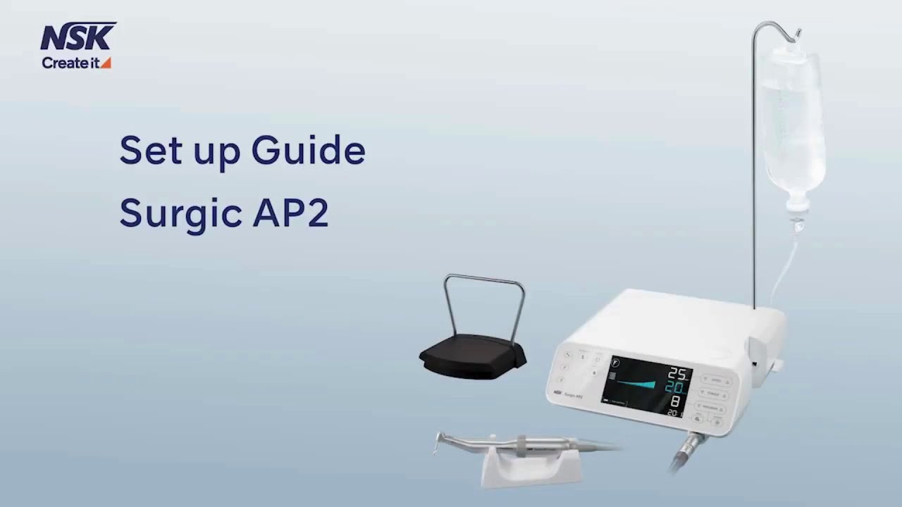 NSK Surgic AP2 Installation Guide