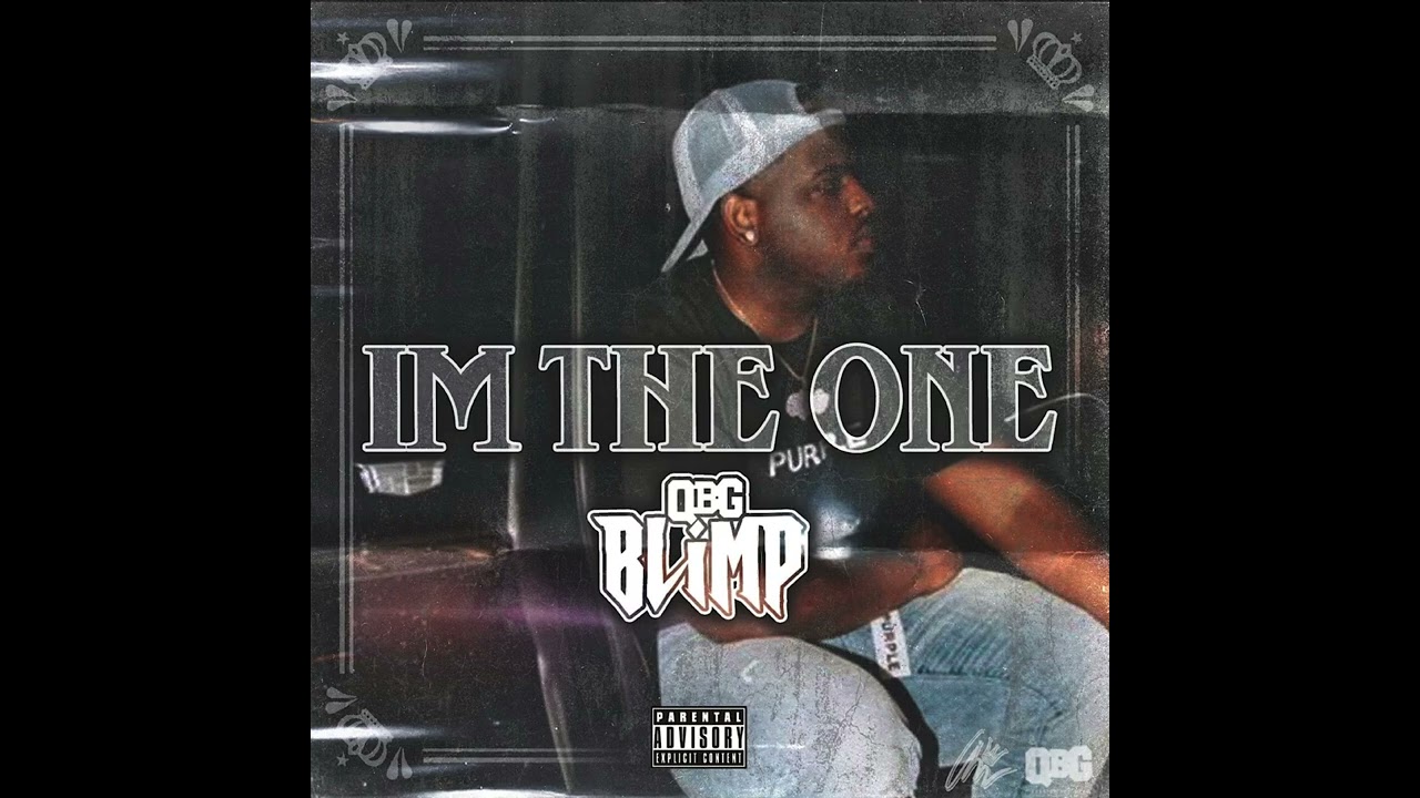 QBG Blimp “I’m The One” (Official Audio)