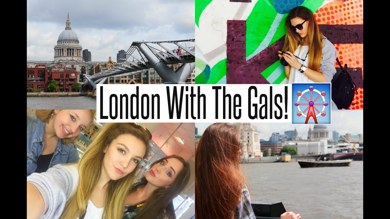VLOG: London With The Gals!!