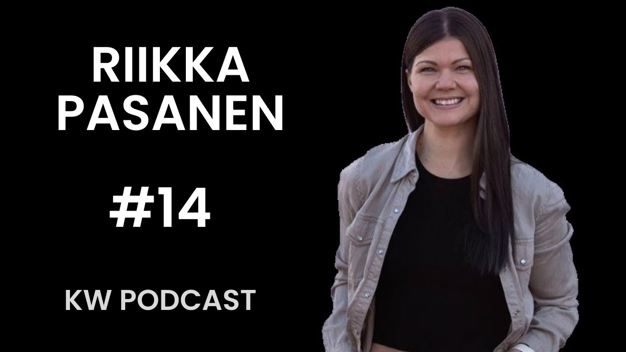 Riikka Pasanen: Joustava mieli urheilussa, Psyykkinen valmennus | KW Podcast #14