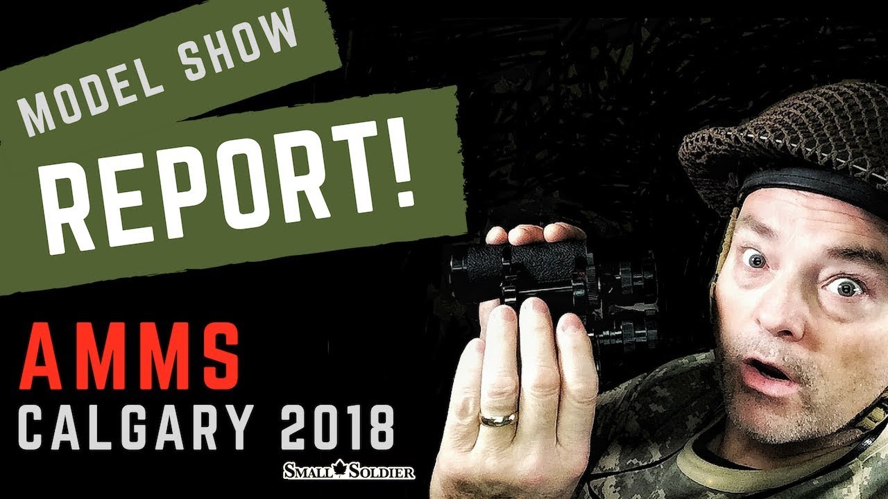 MILITARY MODEL SHOW 2018 - CALGARY (AMMS)