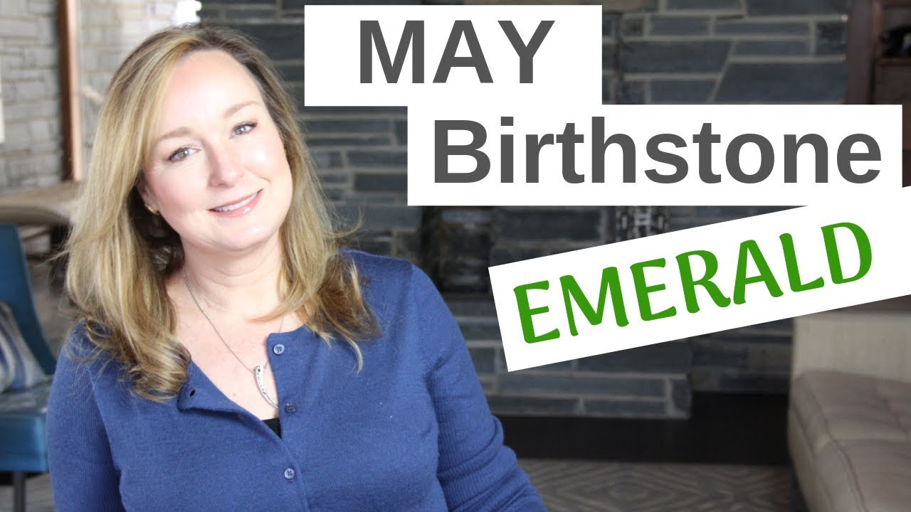 May BIRTHSTONE | Emerald