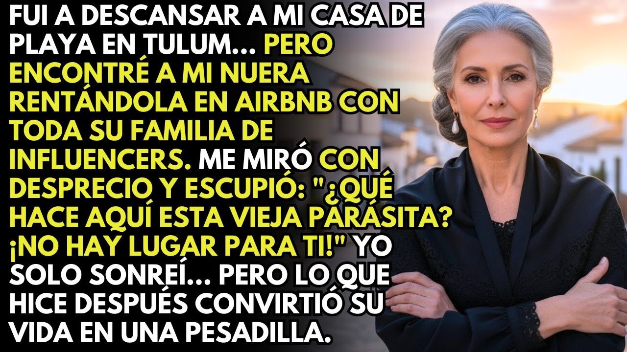 ¡Aquí no hay lugar para ti, VIEJA PARÁSITA!